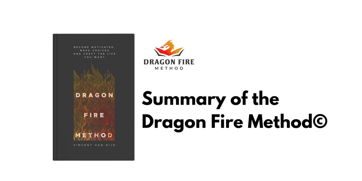 Summary of Dragon Fire Method©